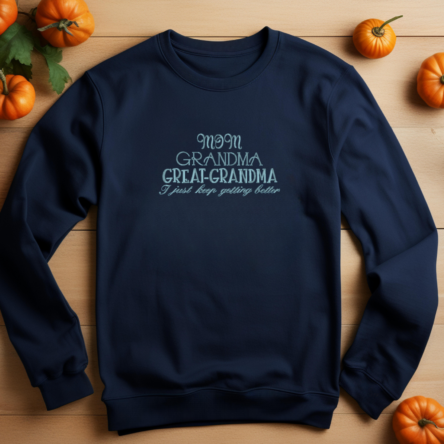 Embroidered Sweatshirt Mom Grandma Great Grandma Fun Sweater Mother's Day Gift Soft Comfy Sweater Present Unisex Hoodie Custom Crewneck