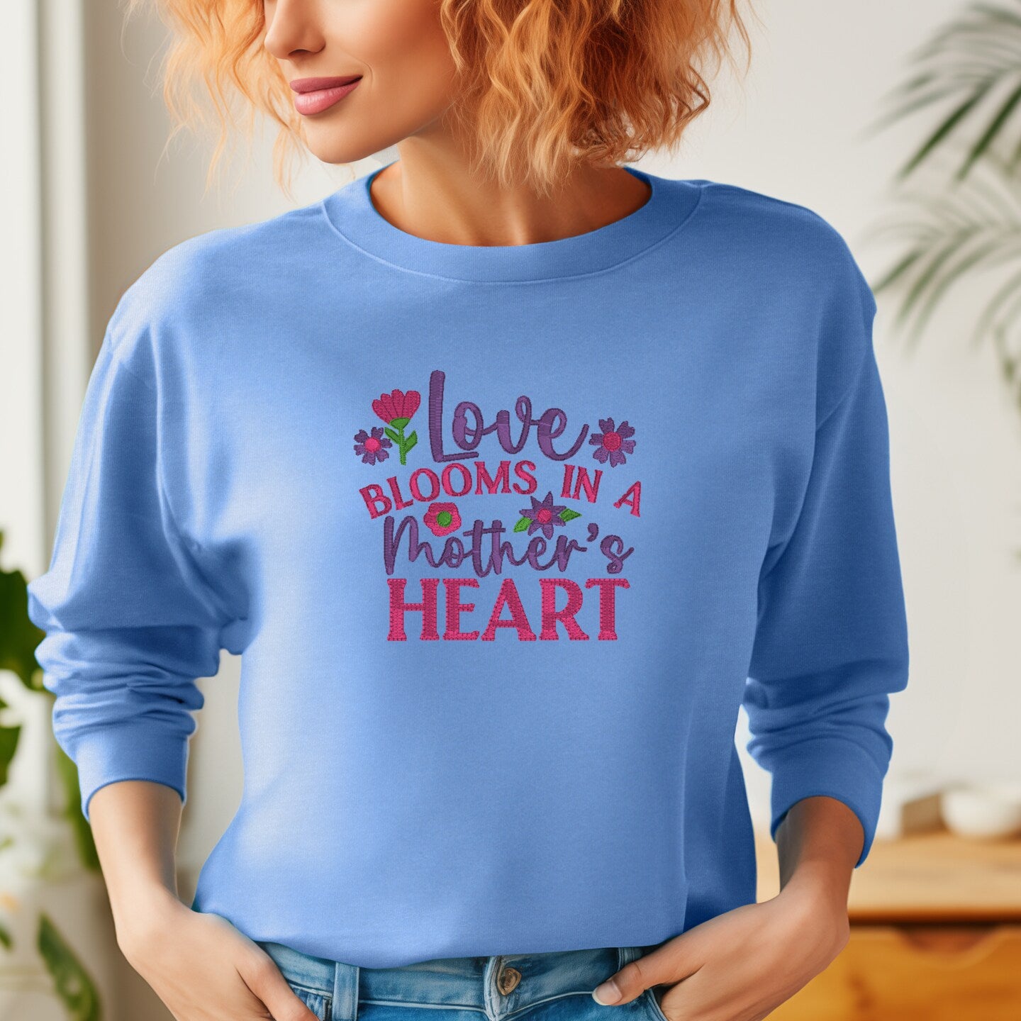 Embroidered Sweatshirt Love Blooms Mother's Day Gift Soft Comfy Sweater Present Unisex Hoodie Custom Crewneck Sweatshirt