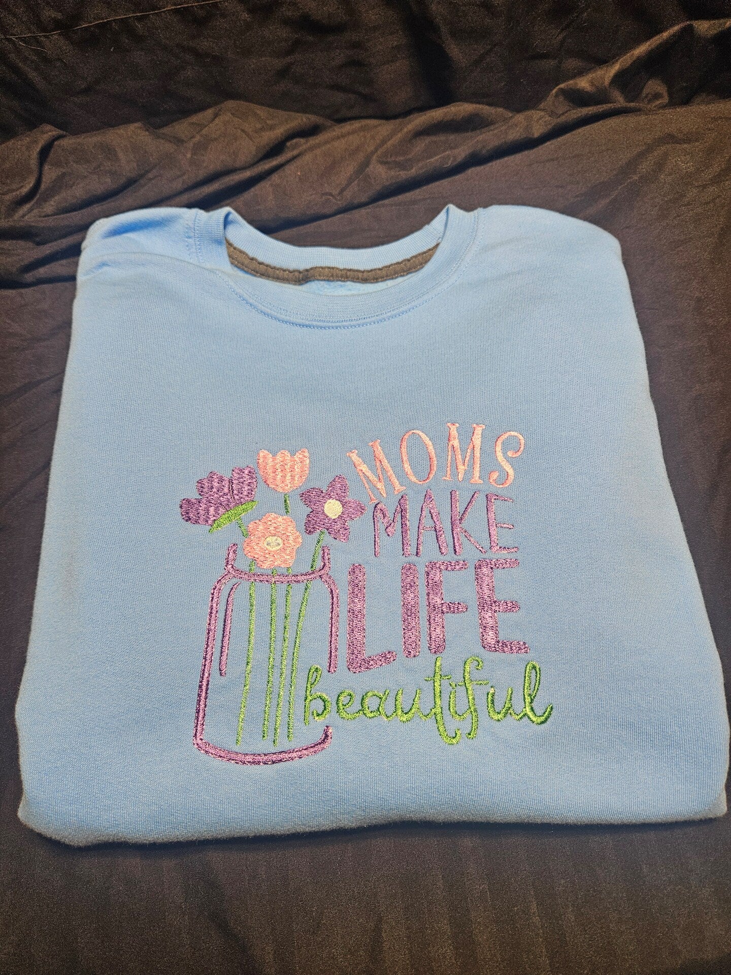 Embroidered Sweatshirt Moms Make Mother's Day Gift Soft Comfy Sweater Present Unisex Hoodie Custom Crewneck Sweatshirt