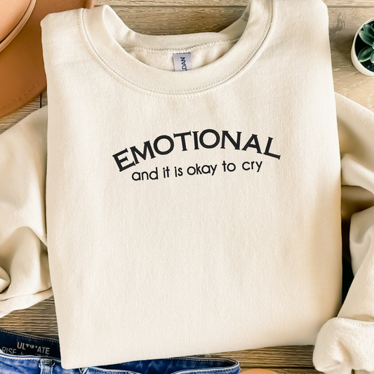 Emotional Embroidered Sweatshirt | Mental Health Positive Message Hoodie or Crewneck | Gildan | Made to Order | 11 Colors Available