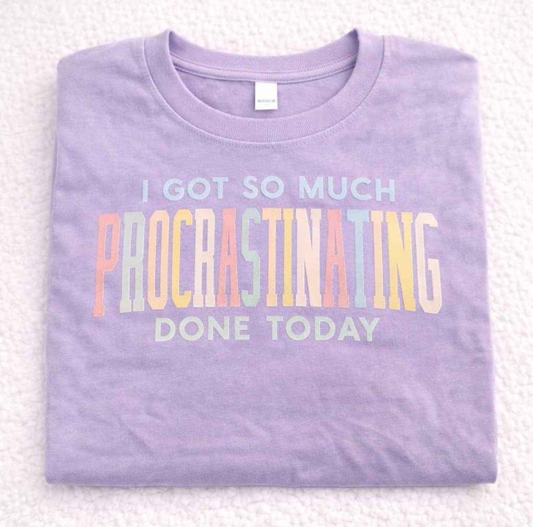 Procrastinating Printed T-Shirt