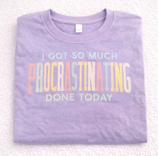 Procrastinating Printed T-Shirt