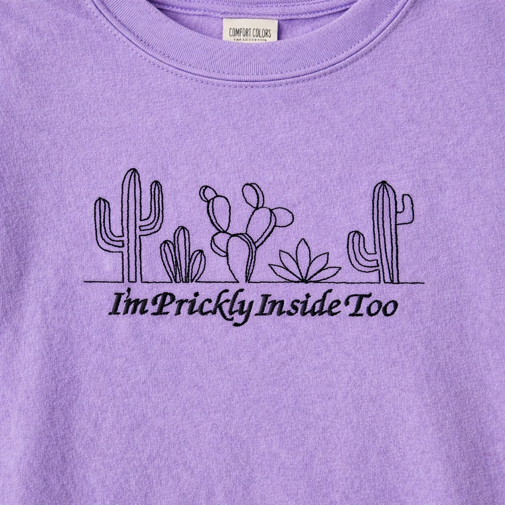 I’m Prickly Inside Too Embroidered Comfort Colors T-Shirt | Funny Cactus Shirt | 14 Colors | Made to Order