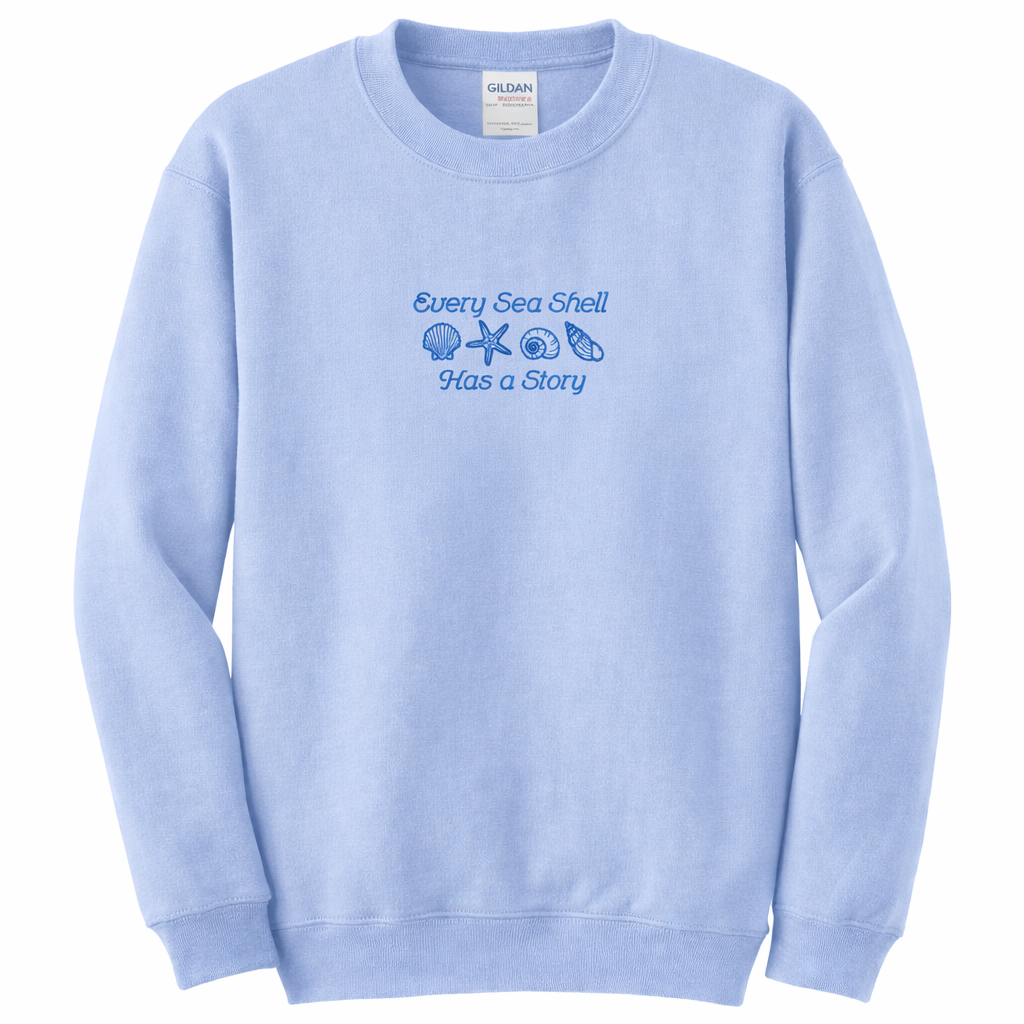 Every Sea Shell Has a Story Embroidered Sweatshirt | Beach Quote Hoodie or Crewneck | Gildan | Made to Order | 11 Colors Available
