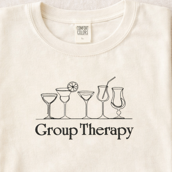 Group Therapy Cocktail Embroidered T-Shirt | Comfort Colors Tee | Funny Bar Shirt | 14 Colors | Made to Order