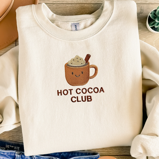 Custom Hot Cocoa Club Embroidered Sweatshirt | Personalized Winter Hoodie or Crewneck | 10 Color Choices | Cozy Hot Chocolate Pullover